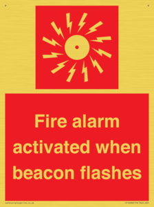 Fire alarm activated when beacon flashes